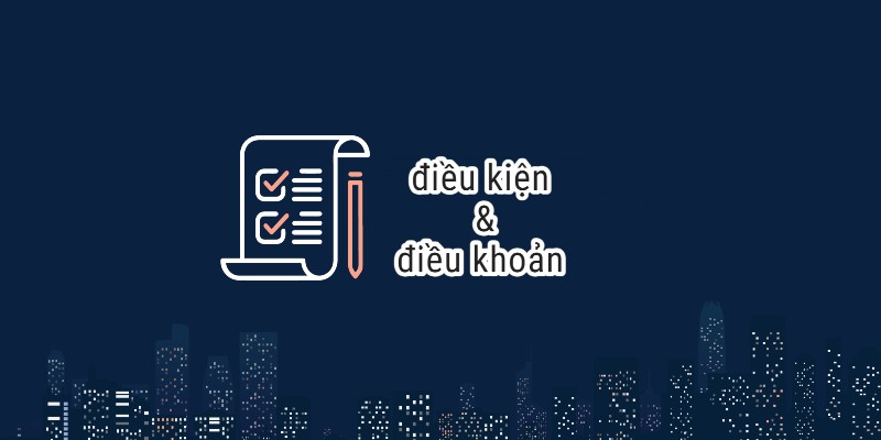 Thông tin cơ bản về điều kiện và điều khoản tại Đá Gà 88